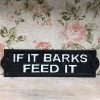 Darthome Limited If It Barks Feed It Cast Iron Wall Sign -Décor Dreams Shop 14 c00a9a37 5d96 4a78 98d9 79a3bb61328d