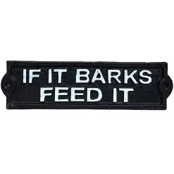Darthome Limited If It Barks Feed It Cast Iron Wall Sign -Décor Dreams Shop 18 69e3dba7 72e8 4fab 9ba0 a3c75a489125