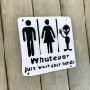 Darthome Limited Cast Iron Funny Toilet Sign - Whatever Just Wash Your Hands