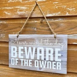 Darthome Limited Hanging Wooden Garden Sign - Beware Of The Owner -Décor Dreams Shop IMG E4522 edited34