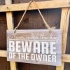 Darthome Limited Hanging Wooden Garden Sign - Beware Of The Owner