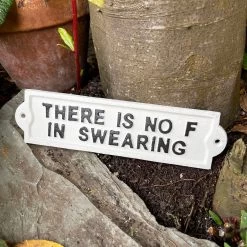 Darthome Limited White Cast Iron Sign There Is No F In Swearing